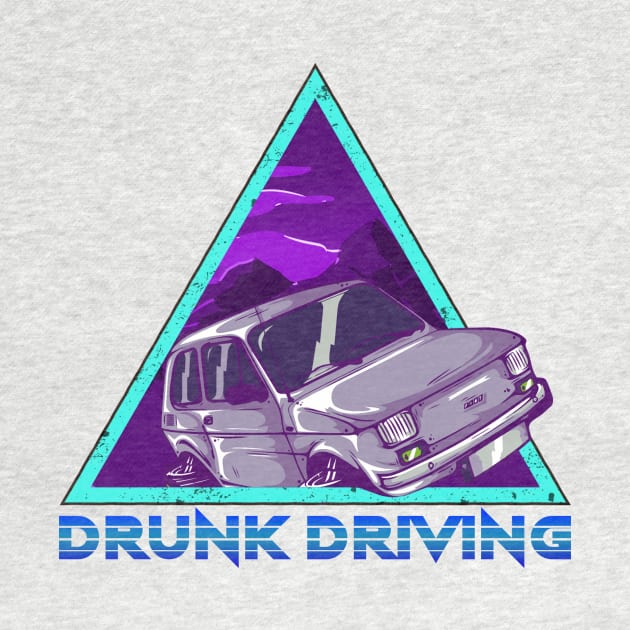 DRUNK DRIVING by theanomalius_merch